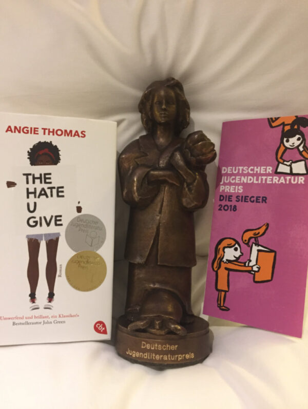Deutscher Jugendliteraturpreis Kategorie Jugendjury – Angie Thomas: The Hate U Give (2018) (doppelt nominiert in den Kategorien Jugendjury und Jugendbuch)