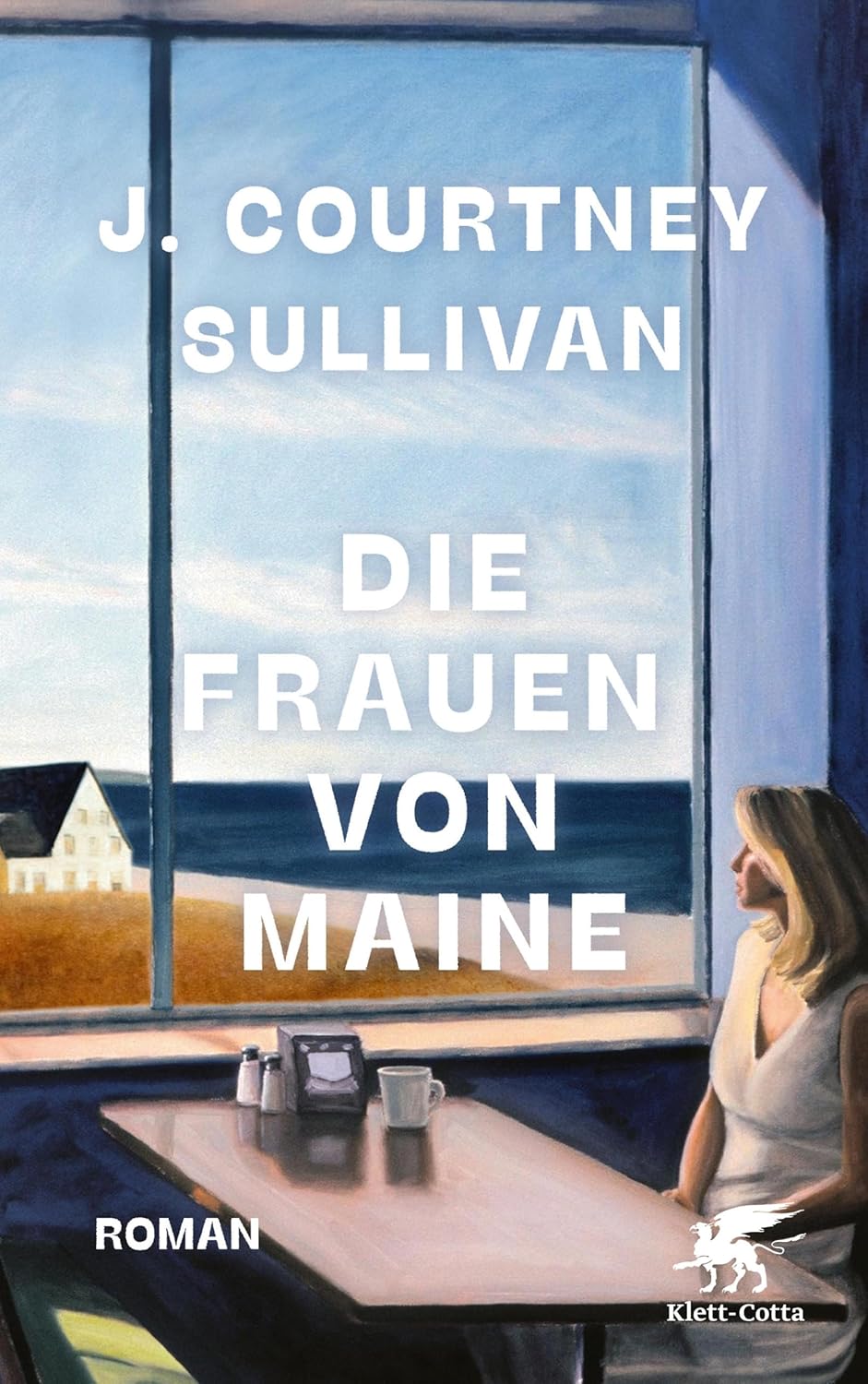 Die Frauen von Maine, Roman, Autorin: J. Courtney Sullivan, Übersetzerinnen: Henriette Zeltner-Shane und Monika Köpfer, Verlag: Klett-Cotta Erscheinungsdatum: 07.09.2024, ISBN: 978-3-608-98824-6