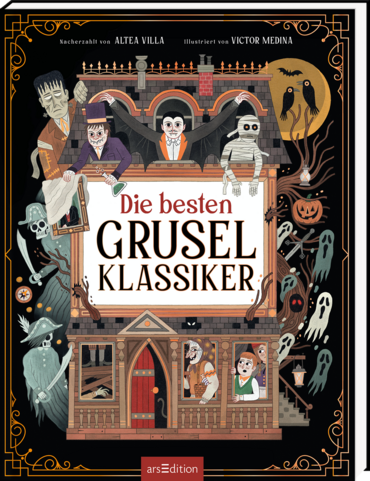 Die besten Gruselklassiker, Kinderbuch, Nacherzählerin: Altea Villa, Illustrator: Victor Medina, Übersetzerin: Henriette Zeltner-Shane, Verlag: Blumenbar, Erscheinungsdatum: 28.07.2025, ISBN: 978-3-8458-6633-8