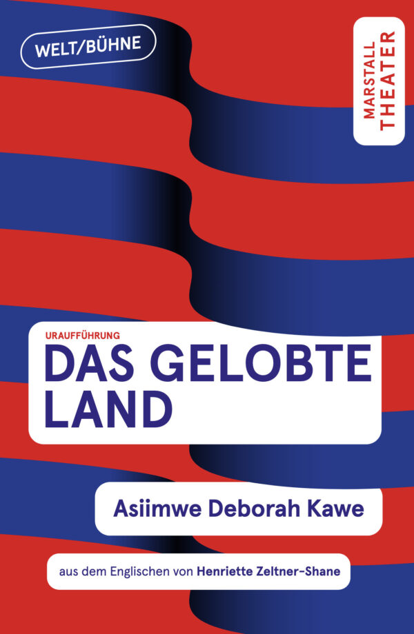 Programmheft, Das gelobte Land, Residenztheater München Juli 2025